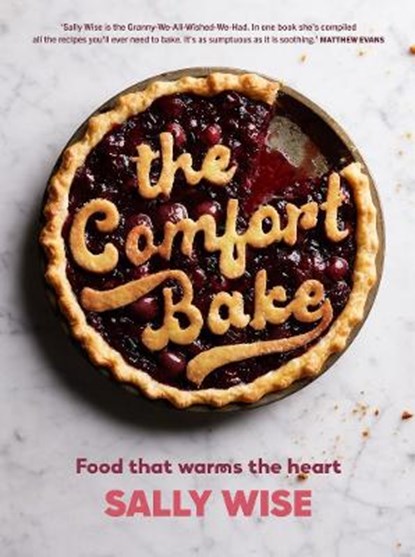 The Comfort Bake, Sally Wise - Paperback - 9781911668466