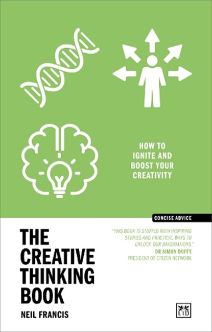 The Creative Thinking Book, Neil Francis - Paperback - 9781911671442