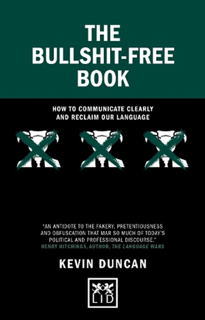 The Bullshit-Free Book, Kevin Duncan - Gebonden - 9781911671503