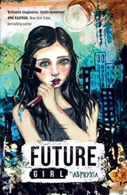 Future Girl, Asphyxia - Paperback - 9781911679004