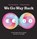 We Go Way Back, Idan Ben-Barak - Gebonden - 9781911679233
