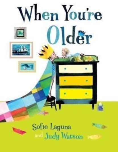 When You're Older, Sofie Laguna - Gebonden - 9781911679301