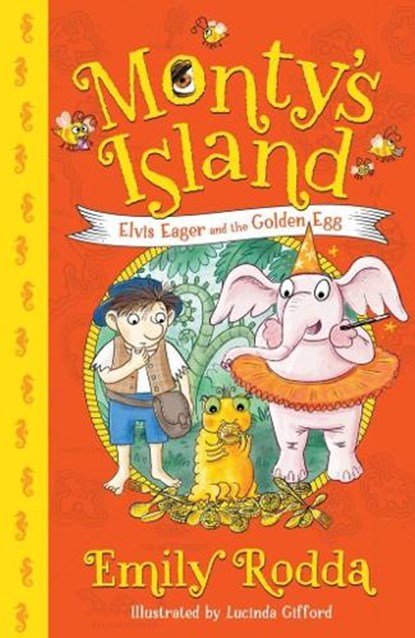 Elvis Eager and the Golden Egg: Monty's Island 3, Emily Rodda - Paperback - 9781911679318