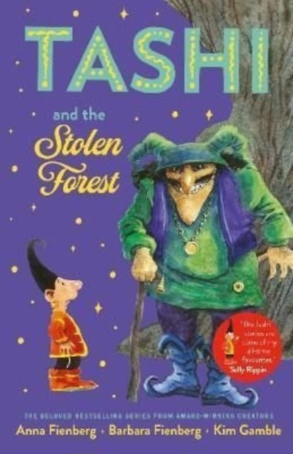 Tashi and the Stolen Forest, Anna Fienberg ; Barbara Fienberg - Paperback - 9781911679349