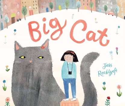 Big Cat, Jess Racklyeft - Paperback - 9781911679684