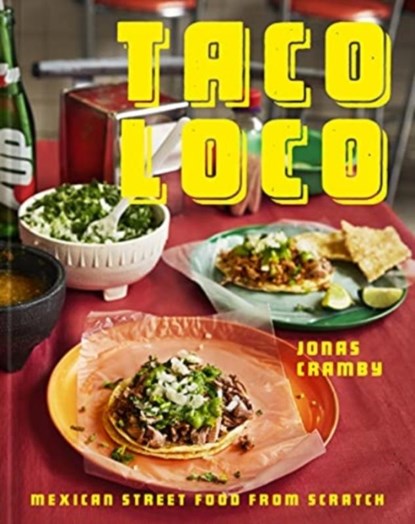 Taco Loco, Jonas Cramby - Gebonden - 9781911682172
