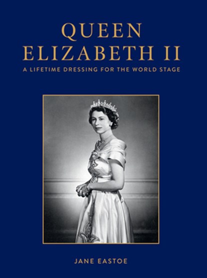 Queen Elizabeth II, Jane Eastoe - Gebonden - 9781911682547