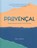 Provencal, Alex Jackson - Gebonden - 9781911682721