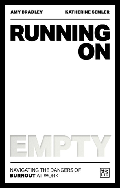 Running on Empty, Amy Bradley ; Katherine Semler - Paperback - 9781911687320