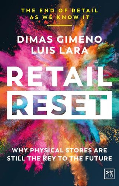 Retail Reset, Dimas Gimeno ; Luis Lara - Paperback - 9781911687344