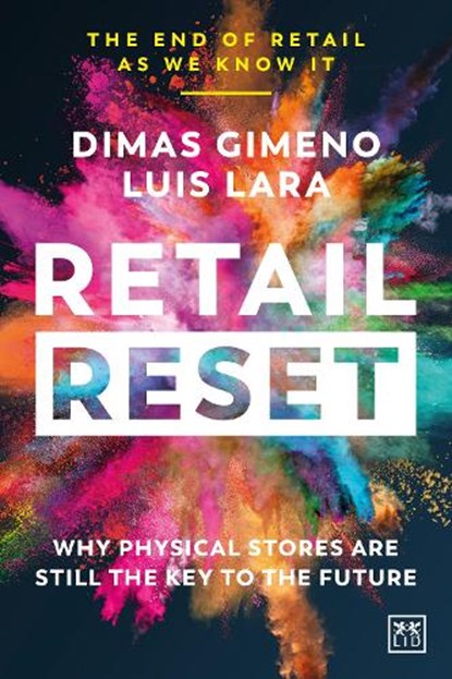 Retail Reset, Dimas Gimeno ; Luis Lara - Paperback - 9781911687344