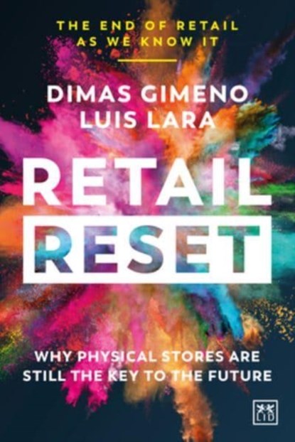 Retail Reset, Dimas Gimeno ; Luis Lara - Paperback - 9781911687344
