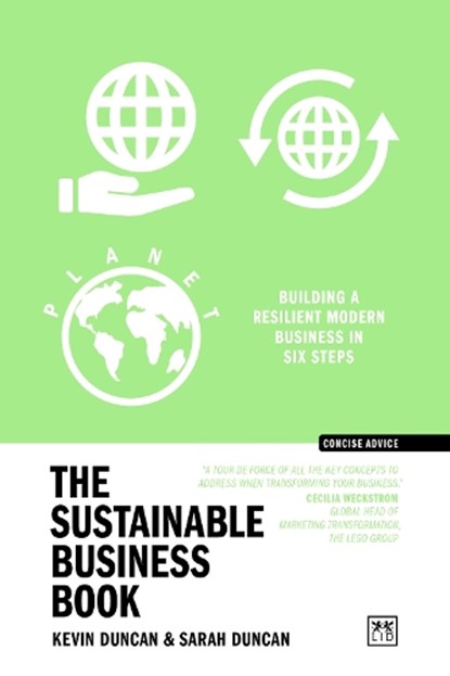 The Sustainable Business Book, Kevin Duncan ; Sarah Duncan - Paperback - 9781911687801