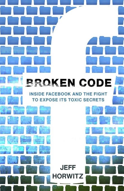 Broken Code, Jeff Horwitz - Paperback - 9781911709039