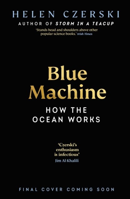 Blue Machine, Helen Czerski - Gebonden - 9781911709107