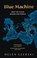 Blue Machine, CZERSKI,  Helen - Paperback - 9781911709114