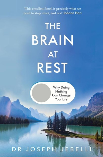 The Brain at Rest, Joseph Jebelli - Gebonden - 9781911709336