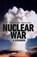 Nuclear War, Annie Jacobsen - Gebonden - 9781911709596