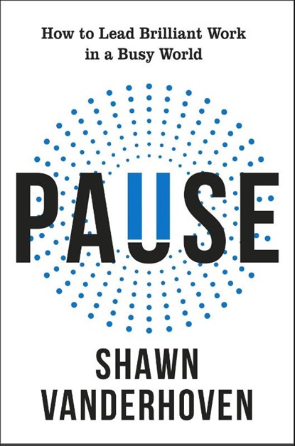 Pause, Shawn Vanderhoven - Paperback - 9781911709664