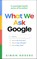 What We Ask Google, Simon Rogers - Paperback - 9781911709930