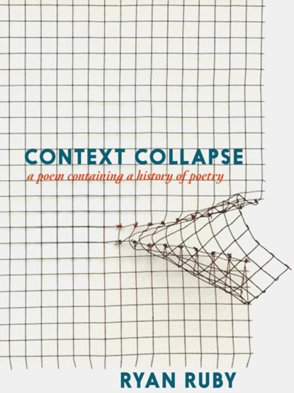 Context Collapse, Ryan Ruby - Paperback - 9781911710141