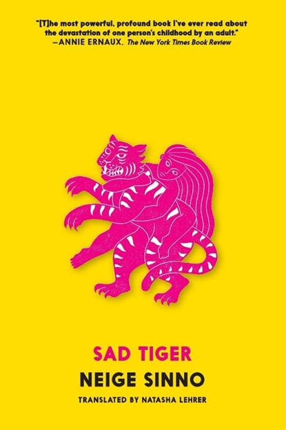 Sad Tiger, Neige Sinno - Paperback - 9781911710202