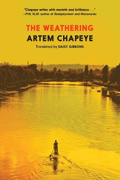 The Weathering, Artem Chapeye - Paperback - 9781911710325