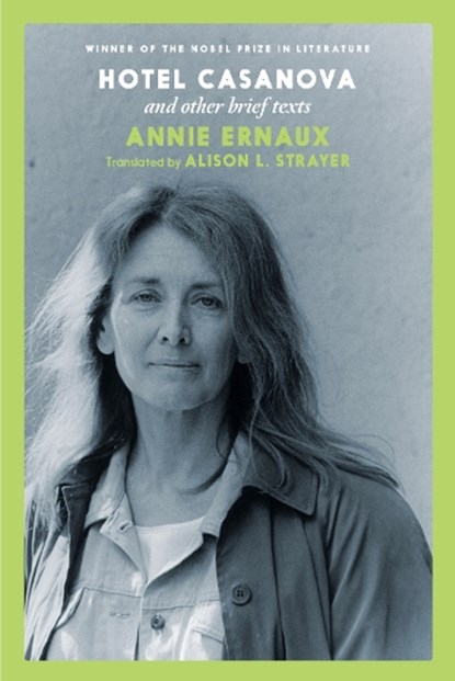 Hotel Casanova, Annie Ernaux - Paperback - 9781911710370