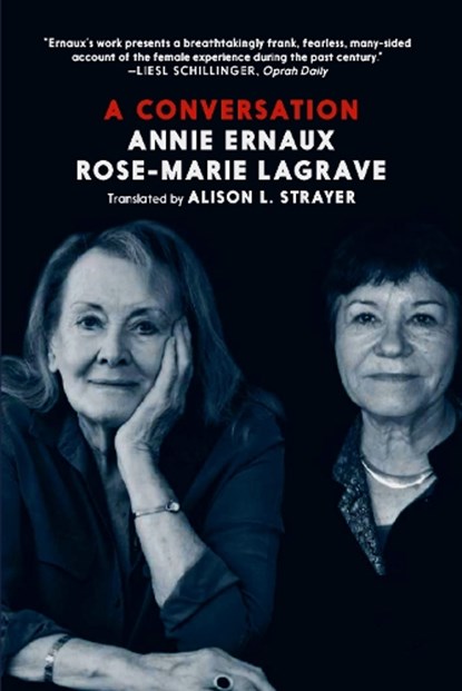 A Conversation, Annie Ernaux ; Rose-Marie Lagrave - Paperback - 9781911710387