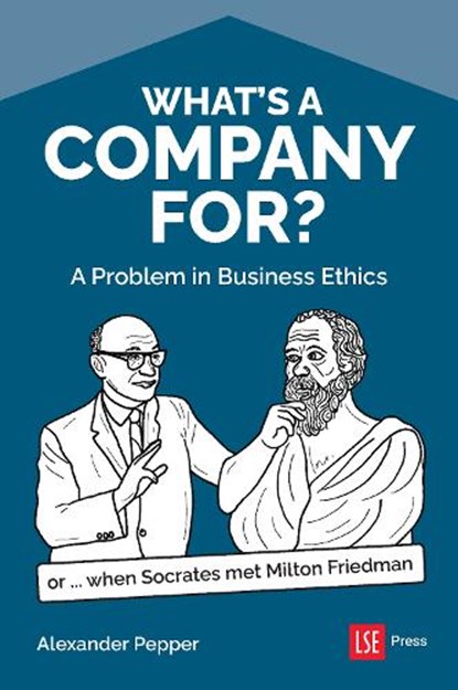 What's a Company For?, Alexander Pepper - Paperback - 9781911712718