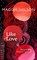 Like Love, Maggie Nelson - Gebonden - 9781911717027