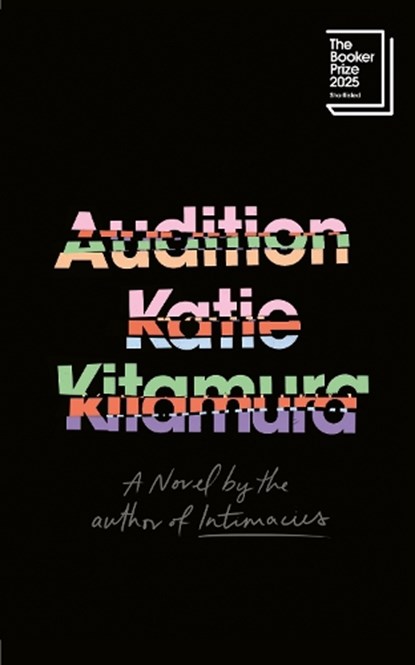 Audition, Katie Kitamura - Gebonden - 9781911717324