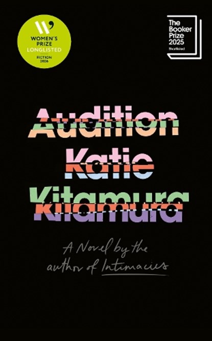 Audition, Katie Kitamura - Gebonden - 9781911717324