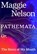 Pathemata, Maggie Nelson - Gebonden - 9781911717454