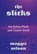 The Slicks, Maggie Nelson - Paperback - 9781911717652