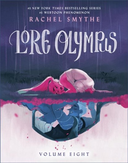 Lore Olympus: Volume Eight, Rachel Smythe - Gebonden - 9781911720317
