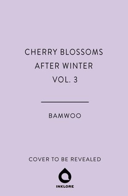 Cherry Blossoms After Winter, Vol. 3, Bamwoo - Ebook - 9781911721413