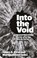 Into the Void, James D. Kiras ; Martijn Kitzen - Gebonden - 9781911723158