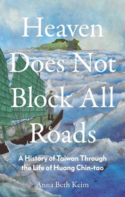 Heaven Does Not Block All Roads, Anna Beth Keim - Gebonden - 9781911723622