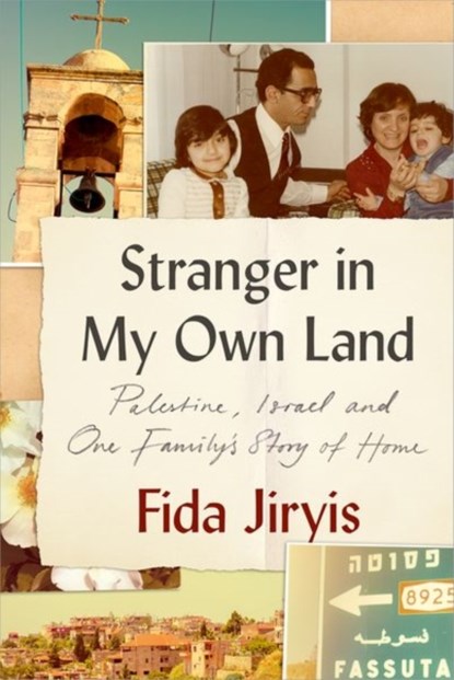 Stranger in My Own Land, Fida Jiryis - Paperback - 9781911723882