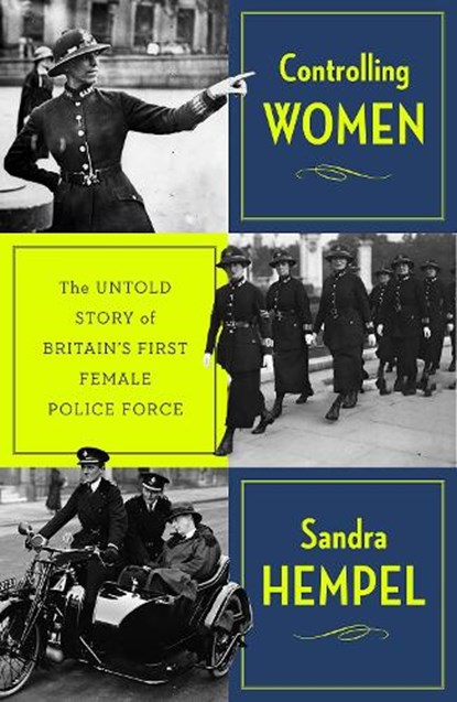 Controlling Women, Sandra Hempel - Gebonden - 9781911723967