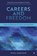 Careers and Freedom, Peter J. Robertson - Gebonden - 9781911724858