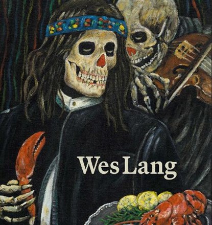 Wes Lang: The Black Paintings, Wes Lang - Gebonden - 9781911736004