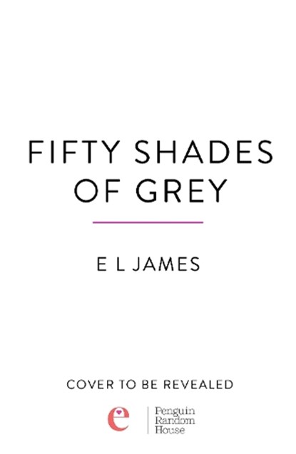 Fifty Shades of Grey, E L James - Paperback - 9781911746539
