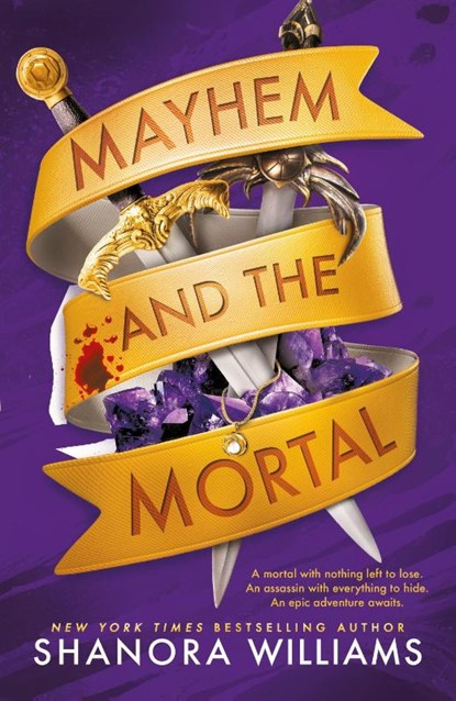 Mayhem and the Mortal, Shanora Williams - Paperback - 9781911750055