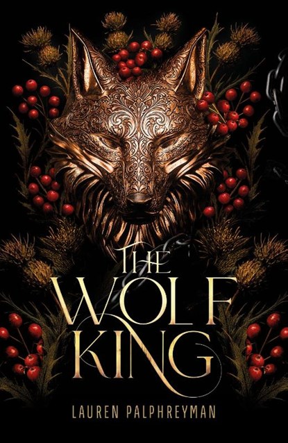 The Wolf King, Lauren Palphreyman - Paperback - 9781911751069