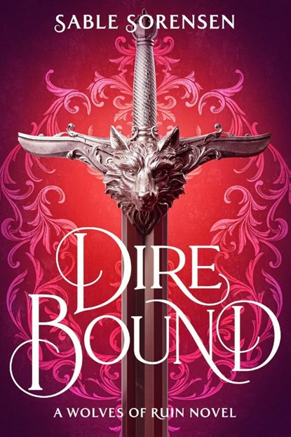 Dire Bound, Sable Sorensen - Gebonden - 9781911751205