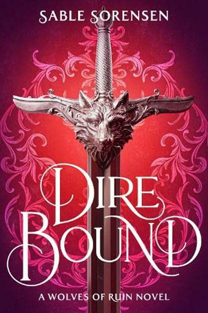 Dire Bound, Sable Sorensen - Paperback - 9781911751212