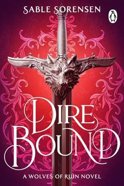 Dire Bound, Sable Sorensen - Ebook - 9781911751229