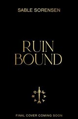 Ruin Bound - Sable Sorensen - 9781911751458